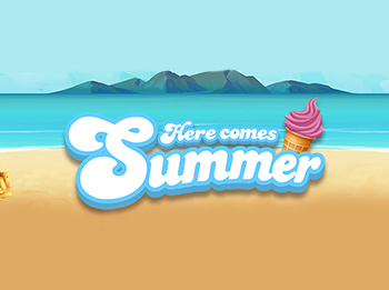 Here Comes Summer
