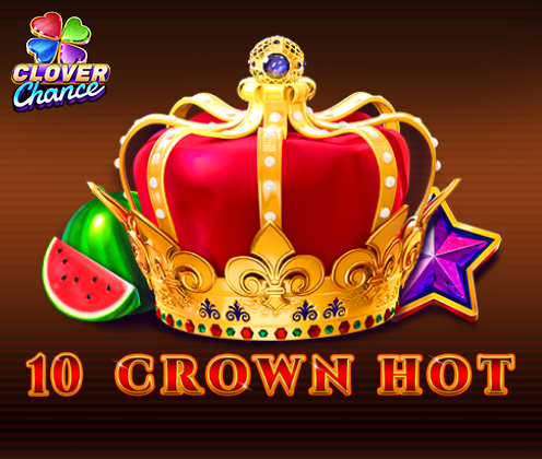 10 Crown hot