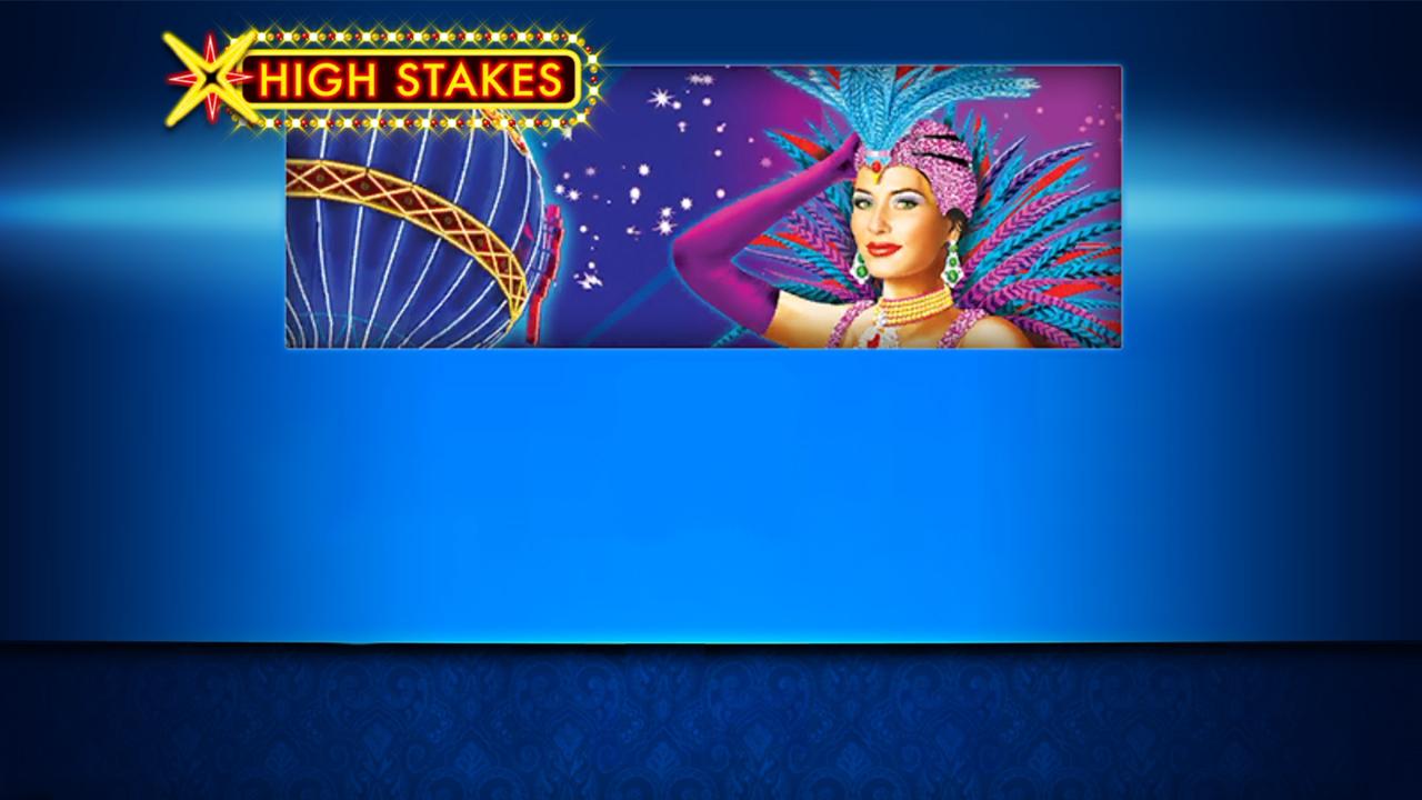 High Stakes