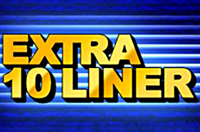 Extra 10 Liner